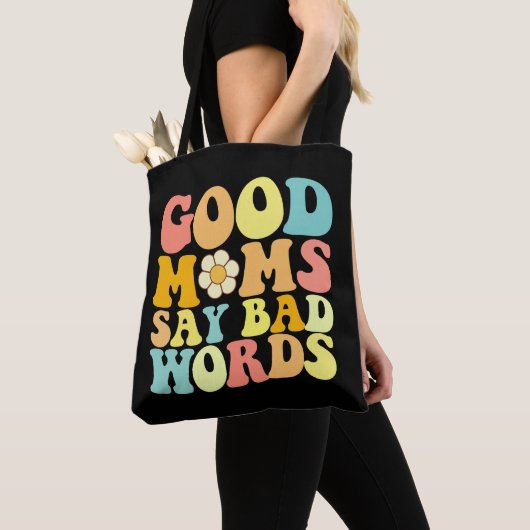 Goede moeders zeggen slechte woorden Groovy Moeder Tote Bag (Dichtbij)