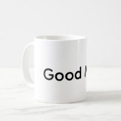 Goede mok quote  (Voorkant links)
