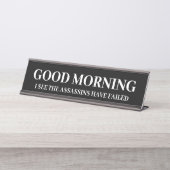 Goede Morgen Grappige Moordenaars Mislukt  Bureau Naambordje (Voorkant)