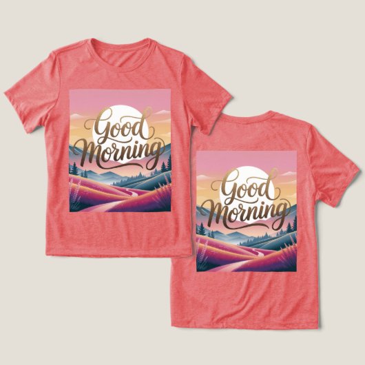 Goede morgen kalligrafie Sunrise Red Women's Tri-Blend Shirt (Ontwerp Voorkant & Achterkant)