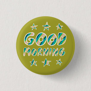 GOEDE MORGEN, kleurrijke vun. koel handlettering Ronde Button 3,2 Cm