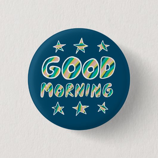 GOEDE MORGEN, kleurrijke vun. koel handschrift Ronde Button 3,2 Cm (Voorkant)