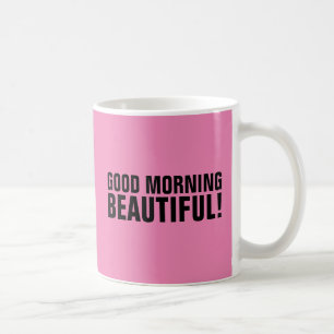GOEDE MORNEN BEAUTIFUL VOOR VROUWEN KOFFIE MUGS KOFFIEMOK