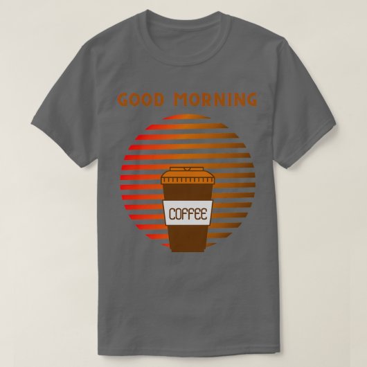 GOEDE MORNING COFFEE SIGN RISING SUN 2 T-SHIRT (Design voorkant)