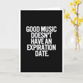 GOEDE MUZIEK HEEFT GEEN EXPIRATIEDATUURQUOTEN KAART (Gele Bloem)