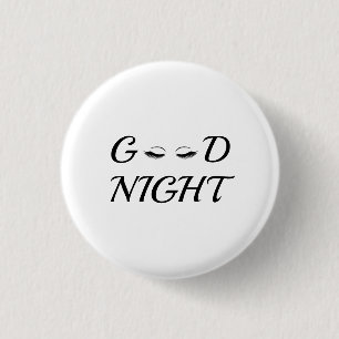 Goede nacht wimpers vrouwelijke ontspanning ontwer ronde button 3,2 cm