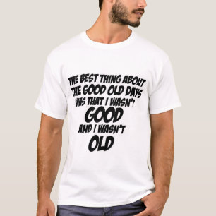 Goede Oude Dagen T-shirt