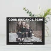 GOEDE RIDDANCE! HOLIDAY CARD FEESTDAGENKAART (Staand voorkant)