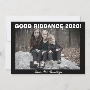 GOEDE RIDDANCE! HOLIDAY CARD FEESTDAGENKAART