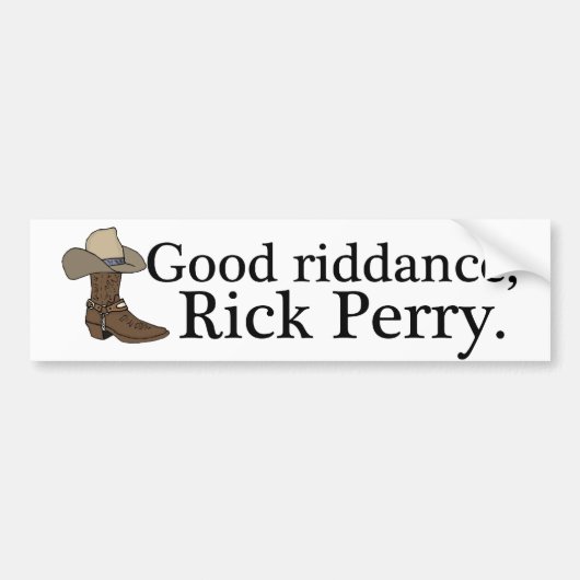 Goede Riddans, Rick Perry Bumpersticker (Voorkant)