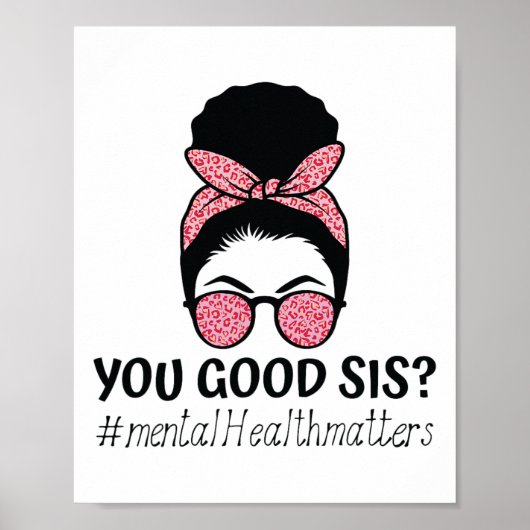 Goede SIS Geestelijke Gezondheidsproblemen Trendy  Poster (Voorkant)