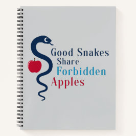 Goede Slangen Delen Verboden Appels T-Shirt Notitieboek