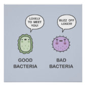 Goede, slechte bacteriën perfect poster (Voorkant)