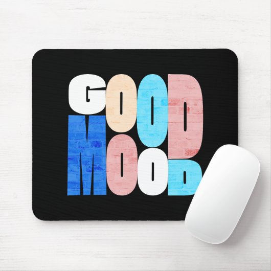 "Goede stemming" positieve vibraties Muismat (Met muis)