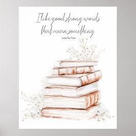 Goede sterke woorden boek Poster | Louisa May Alco