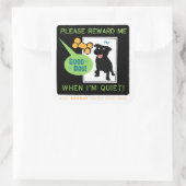 Goede stilte! Beloon Stickers. Vierkante Sticker (Tas)