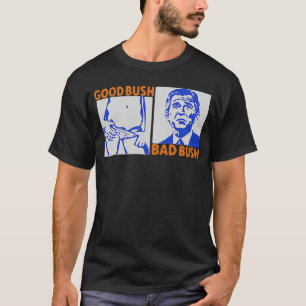 Goede Struik Slechte Struik T-shirt