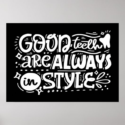 Goede tanden zijn altijd in stijl poster (Voorkant)