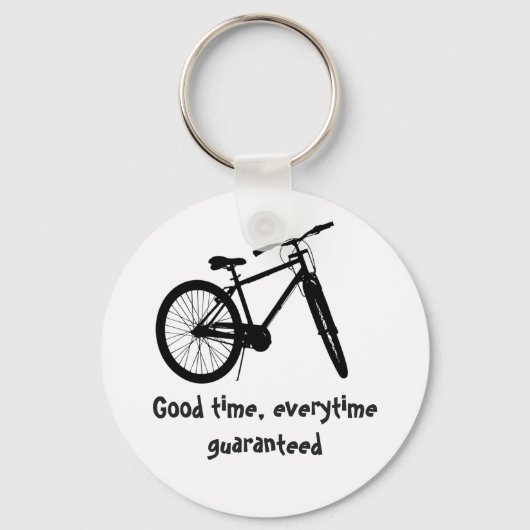 Goede tijd telkens wanneer Gegarandeerd Bike Quote Sleutelhanger (Voorkant)