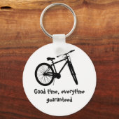 Goede tijd telkens wanneer Gegarandeerd Bike Quote Sleutelhanger (Voorkant)