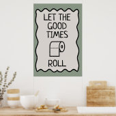 Goede tijden badkamer Humor Poster (Keuken)