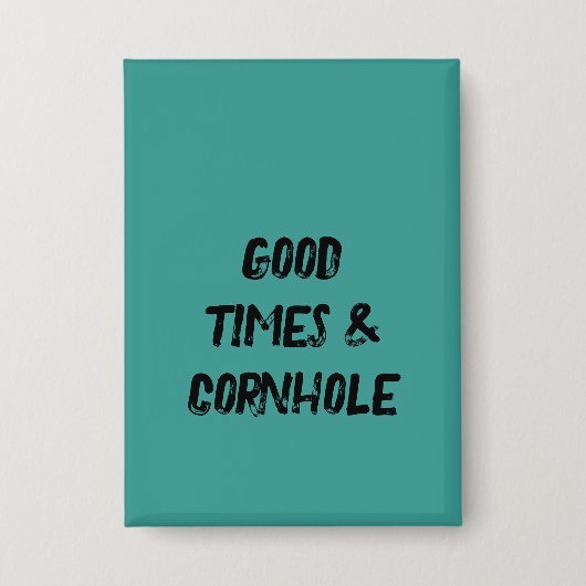 Goede Tijden & Cornhole 🌽 Button (Voorkant)