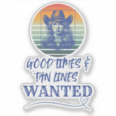 Goede tijden & Tan Lines Vinyl Sticker (Voorkant)