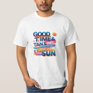 Goede Tijden & Teintlijnen – Gemaakt Onder de Zon T-shirt