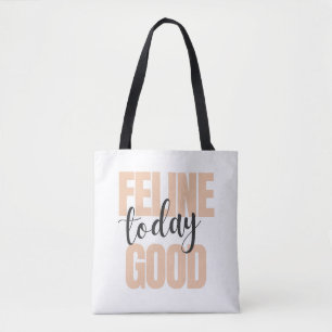 Goede trillingen kattenliefhebbers humor typografi tote bag