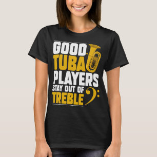 Goede Tuba-spelers blijven buiten het treebel Bras T-shirt