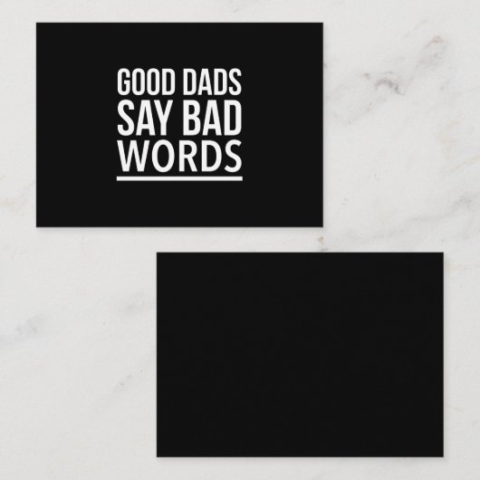 Goede vaders zeggen slechte woorden grappige vader visitekaartje (Voorkant / Achterkant)