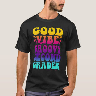 Goede Vibe en Groovy Tweede Graad, eerste dag van  T-shirt