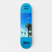 Goede Vibes Alleen 7 3/4" Skateboard Deck (Voorkant)