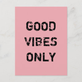 GOEDE VIBES ALLEEN. BRIEFKAART