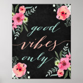 Goede vibes alleen Chalkboard quote art. Poster (Voorkant)