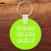 Goede Vibes Alleen chartreuse groene moderne typog Sleutelhanger (Voorkant)