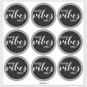 Goede Vibes Alleen Inspirerend Quote Zwart & Wit Sticker (Vel)