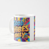 Goede vibes alleen klassieke mok (Voorkant links)