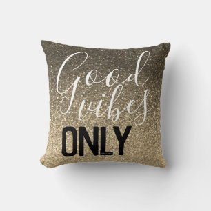 Goede Vibes alleen Moderne glitter elegant Kussen