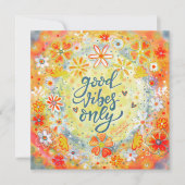 Goede Vibes alleen positief Sinaasappel Floral (Voorkant)