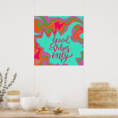 Goede Vibes Alleen Trendy Inspirivity School Poster (Keuken)