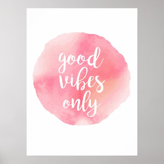 goede vibes alleen waterverf roze kalligrafie poster (Voorkant)