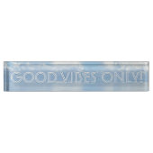 Goede Vibes! Beach Vibes! Desk-teken! Naambordje (Voorkant)