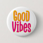 Goede Vibes. Button (Voorkant)