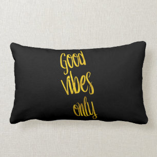 Goede Vibes citeert alleen Gold Faux Foil Vibe Quo Kussen