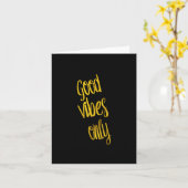 Goede Vibes citeert slechts gouden Faux Folie Vibe Kaart (Gele Bloem)