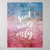 goede vibes citeren alleen poster wall art (Voorkant)