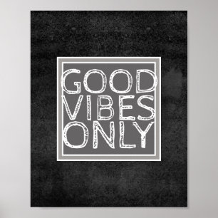 goede vibes citeren alleen poster wall art