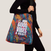 GOEDE VIBES EEN HABIT MAKEN | CANVAS TAS (Dichtbij)