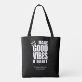 GOEDE VIBES EEN HABIT MAKEN | CANVAS TAS (Achterkant)